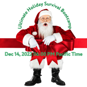 Surprised Santa pointing at December 14, 2022 Date of the Ultimate Holiday Survival Bootcamp